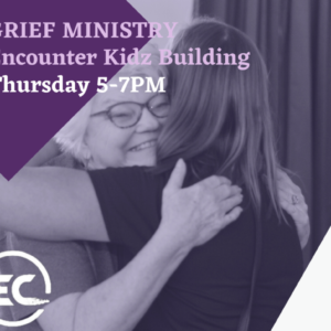 Encounter Church Grief Ministry
